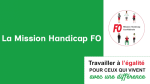La mission Handicap FO