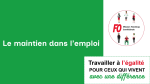 Travail et Handicap : Le maintien dans l’emploi