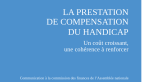 La PCH : un coût croissant, une cohérence à renforcer