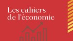 Les Cahiers FO de l&rsquo;économie n°2