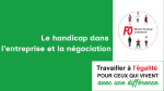 Le handicap dans l&rsquo;entreprise et la négociation